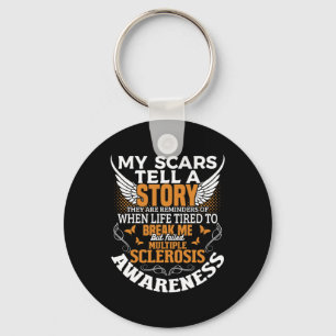 Scars Tell Multiple Sclerosis Awareness Ms Orange Keychain