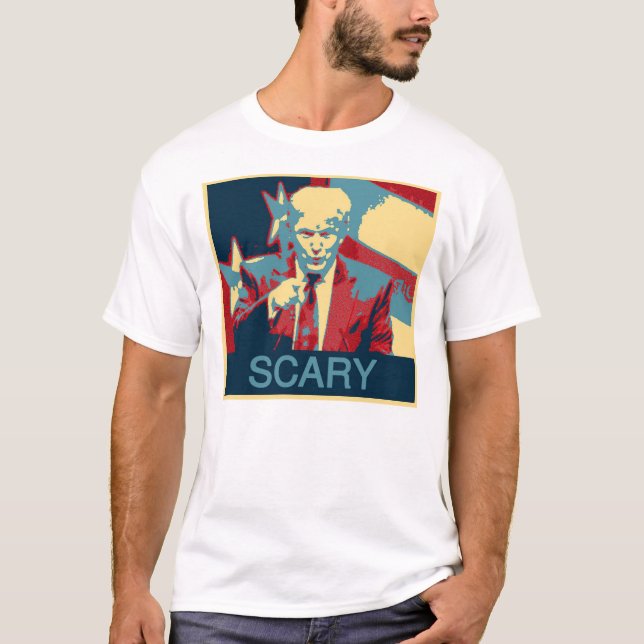 SCARY (Anti-Trump) T-Shirt (Front)