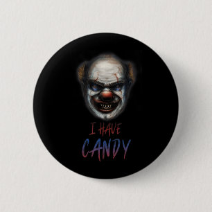 Scary Clown Creepy Halloween Shirt Have Candy 2 Inch Round Button