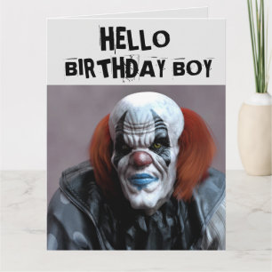 SCARY CLOWN FUNNY BIRTHDAY BOY OVERSIZED CARD