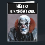 SCARY CLOWN FUNNY BIRTHDAY GIRL OVERSIZED CARD<br><div class="desc">SCARY BIRTHDAY CLOWN OVERSIZED CARD AND OTHER SIZE CARDS.</div>
