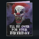 SCARY EVIL CLOWN BIRTHDAY SNUGGLE Greeting Card<br><div class="desc">SCARY BIRTHDAY CLOWN OVERSIZED CARD. (ALSO AVAILBLE IN SMALLER SIZES) FUNNY MESSAGE INSIDE.</div>