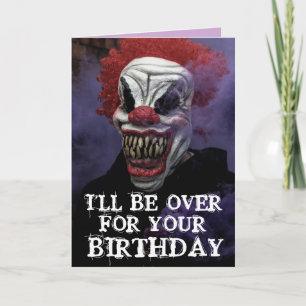 SCARY EVIL CLOWN BIRTHDAY SNUGGLE Greeting Card
