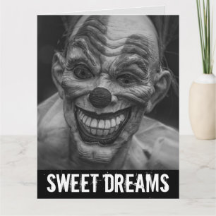 SCARY EVIL CLOWN BIRTHDAY SWEET DREAMS Cards