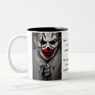 Scary Evil Smiling Clown & Quote Two-Tone Coffee Mug