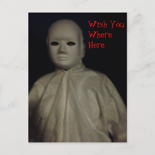 Scary Figure in White Wish You Were Here Postcard (Front)