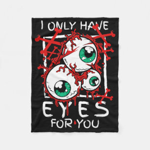 Scary I Have Only Eyes For You Eyell Halloween Gif Fleece Blanket
