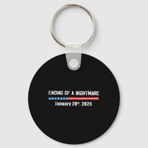 Scary Night Ending January 20th 2025 Funny Pro Tru Keychain