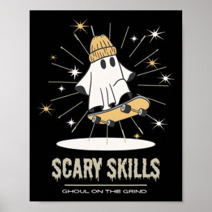 Scary Skills Ghost Skateboarding Humor Ghoul On Th Poster