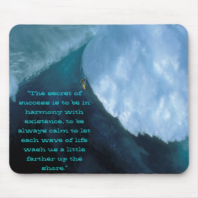 scary surf, “The secret of success is to be in ... Mouse Pad (Front)