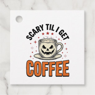Scary Til Coffee Vintage Halloween Coffee Shirt_1 Favour Tags