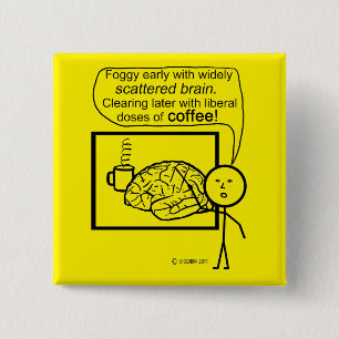 Scatter Brain Coffee 2 Inch Square Button