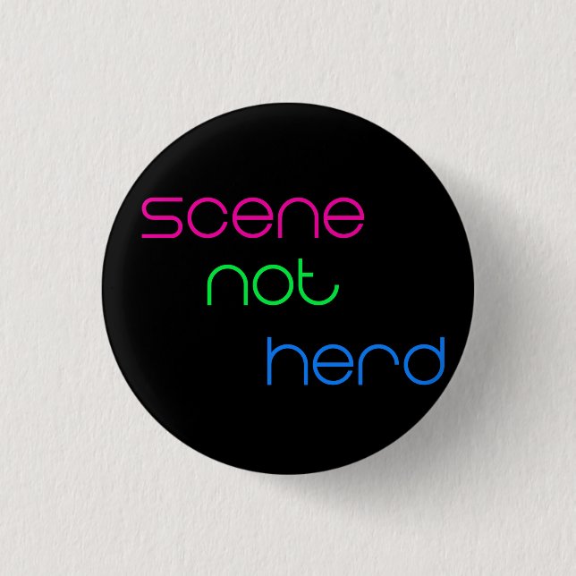 Scene Not Herd 1 Inch Round Button (Front)