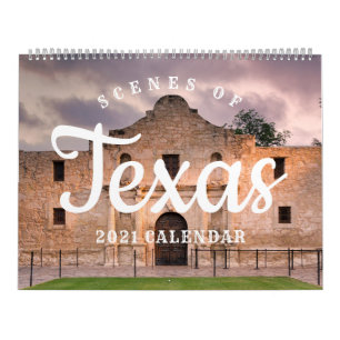 Scenes of Texas 2021 Calendar