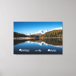 Scenic Landscape Phrase Stretched Canvas Print