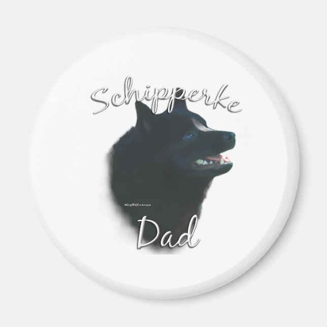 Schipperke Dad 2 Magnet (Front)
