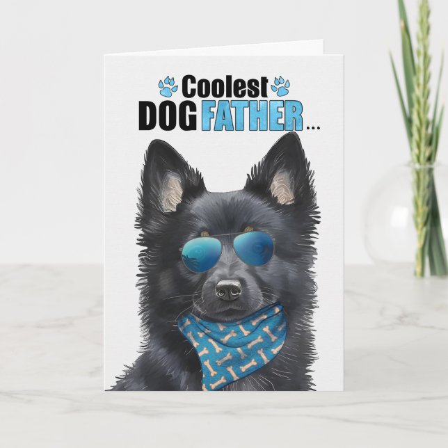 Schipperke Dog Coolest Dad Father's Day Holiday Card (Front)