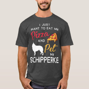 Schipperke Dog Pizza Lover Owner Christmas Birthda T-Shirt