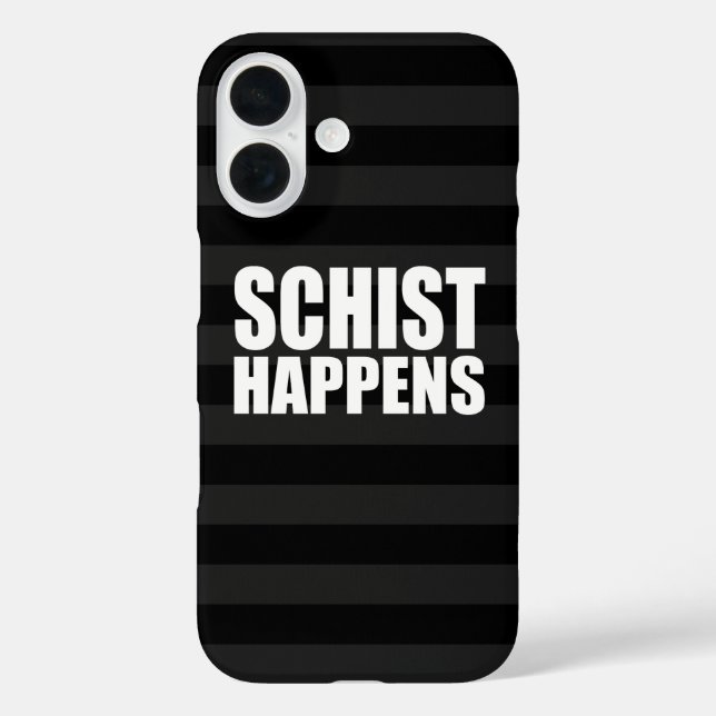 Schist Happens Case-Mate iPhone Case (Back)
