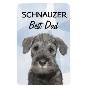 Schnauzer Best Dad Magnet