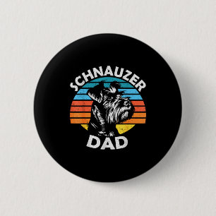 Schnauzer dad dog pet funny father's day vintage  2 inch round button