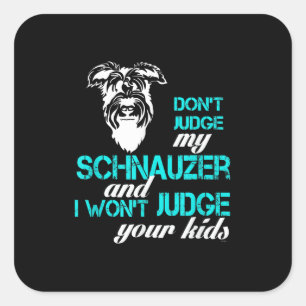 Schnauzer Dog Lovers Or Owners Square Sticker