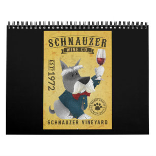 Schnauzer Dog Wine Funny Schnauzer Dog Lover Calendar