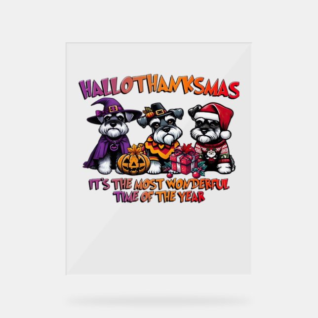 Schnauzer Halloween Thanksgiving Christmas Classic Acrylic Sign (Front)