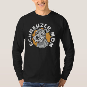 Schnauzer Mom Cool Schnauzer Dog Mom Mother's Day T-Shirt