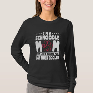 Schnoodle Dog Lover Mom Fur Parent Breeder Mother' T-Shirt