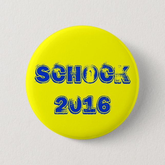 Schock 2016 2 inch round button (Front)