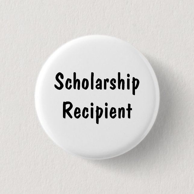 Scholarship Recipient 1 Inch Round Button (Front)