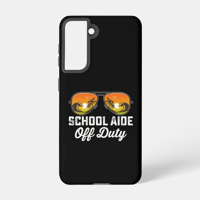 School Aide Off Duty Sunglasses Last Day Of School Samsung Galaxy S21 Case (Back)