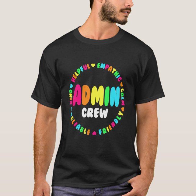 School Assistant Principal Administrator Squad Adm T-Shirt (Front)