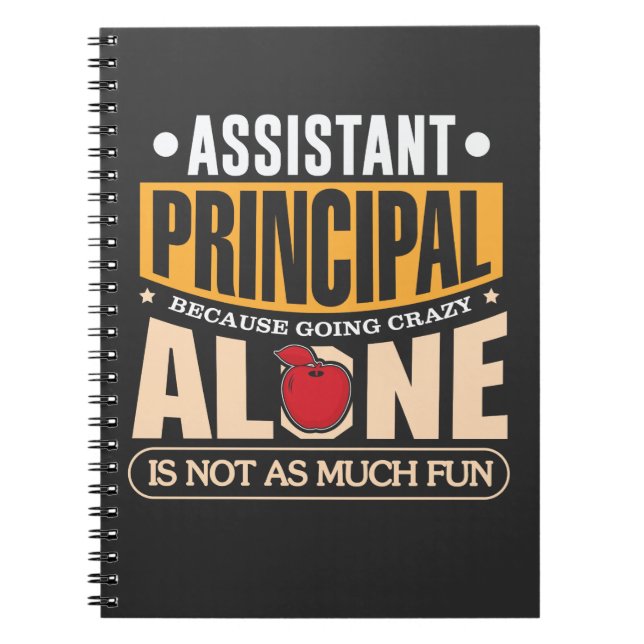 School Assistant Principal Elementary Highschool T Notebook (Front)