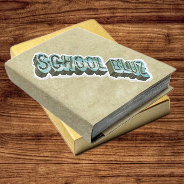 School Bluz-3D (This School Bluz-3D Vinyl Sticker, really stands out!)