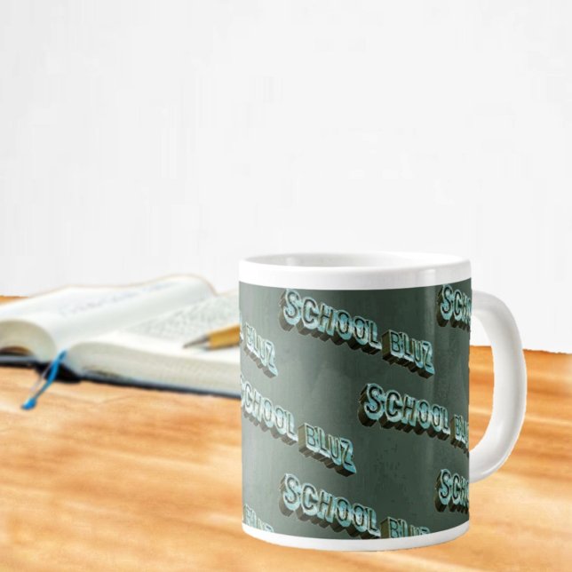 School Bluz-3D Large Coffee Mug (A jumbo coffee mug to express your sentiments!)