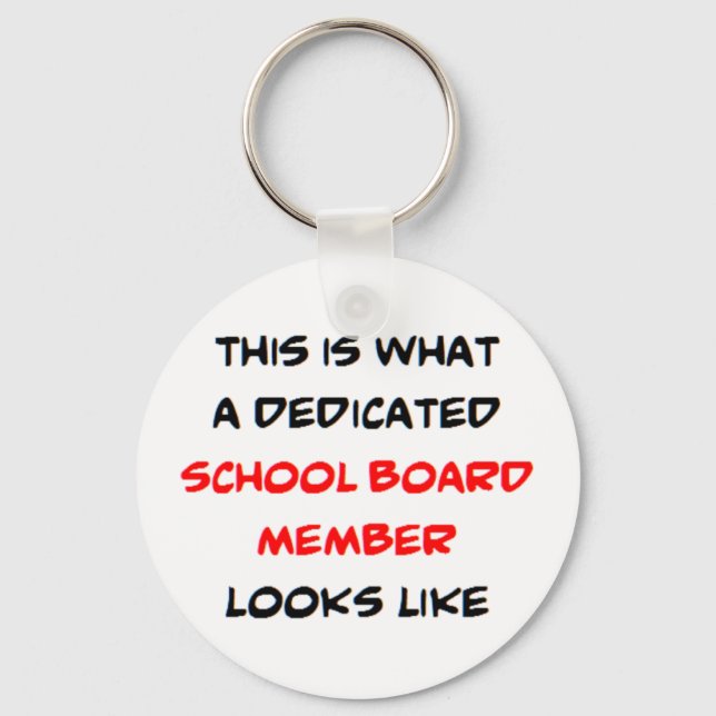 school board member, dedicated keychain (Front)