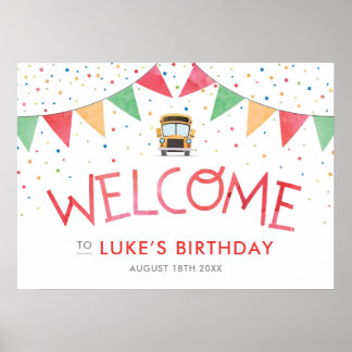 School Bus Birthday Welcome Sign