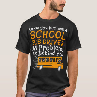 School Bus Driver 5 T-Shirt