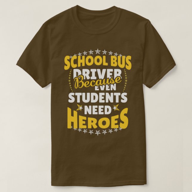 School Bus Driver 60 T-Shirt (Design Front)