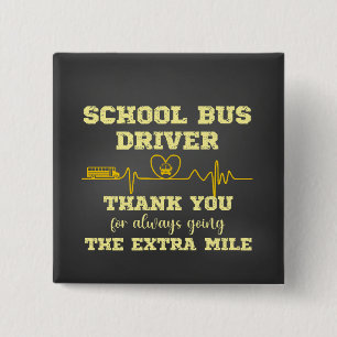 School Bus Driver Appreciation 2 Inch Square Button