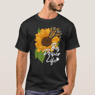 School Bus Driver Appreciation Bus Driver Life Gif T-Shirt