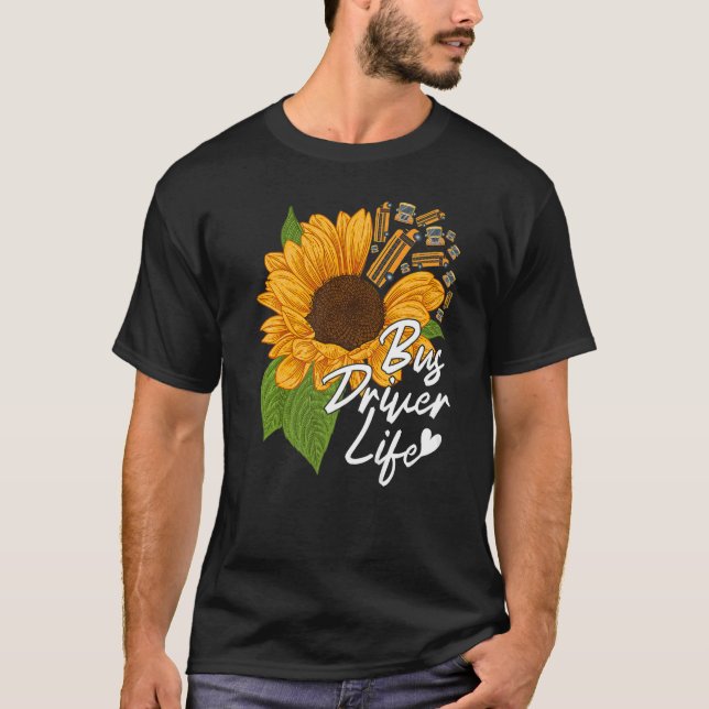 School Bus Driver Appreciation Bus Driver Life Gif T-Shirt (Front)