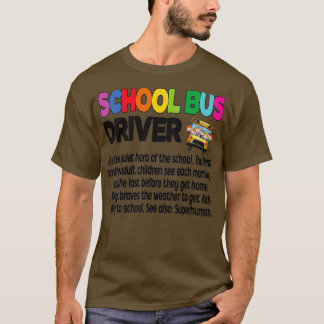 School Bus Driver Appreciation School Bus Driving T-Shirt