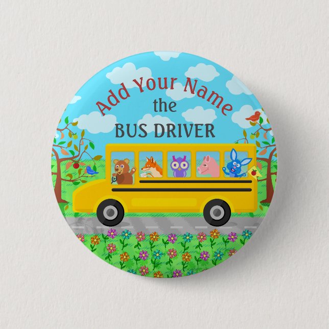 School Bus Driver Cute Animals | Personalized Name 2 Inch Round Button (Front)