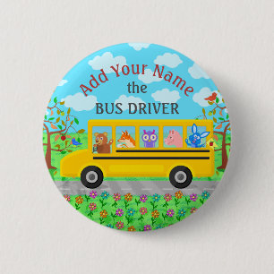 School Bus Driver Cute Animals   Personalized Name 2 Inch Round Button
