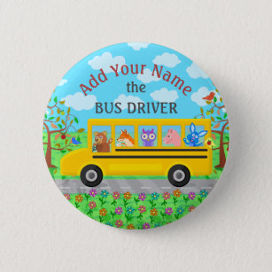School Bus Driver Cute Animals   Personalized Name 2 Inch Round Button