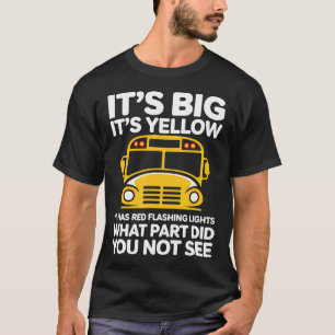 School Bus Driver Humour Transportation Worker T-Shirt