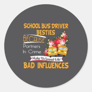 School Bus Driver Ies  Classic Round Sticker